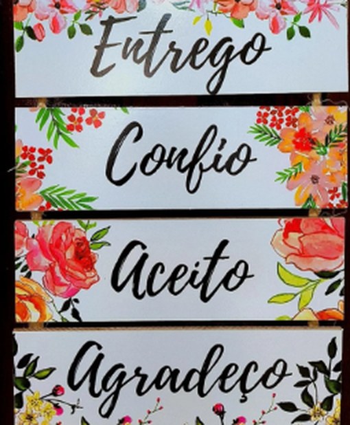 Placas Entrego, Confio, Aceito, Agradeço